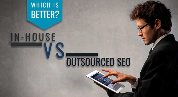 Do Seo In House or Outsource?