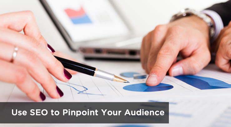 use-seo-to-pinpoint-your-audience
