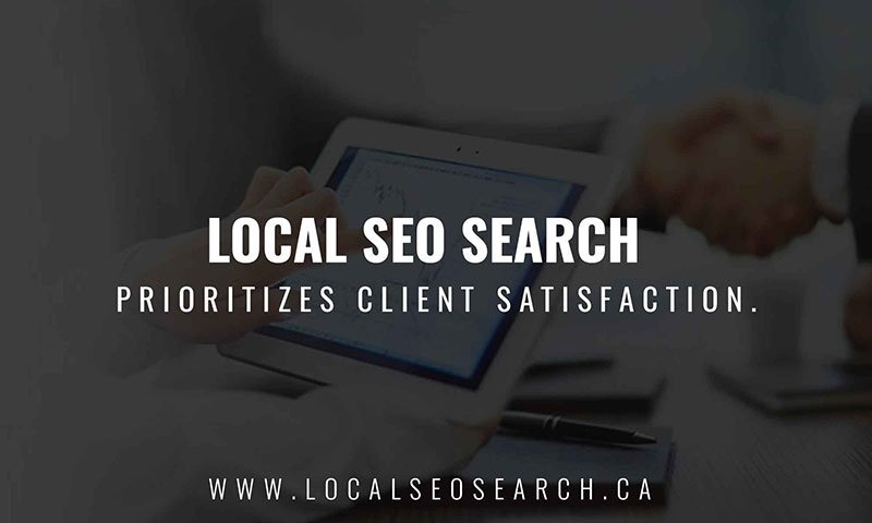 Local SEO Search prioritizes client satisfaction