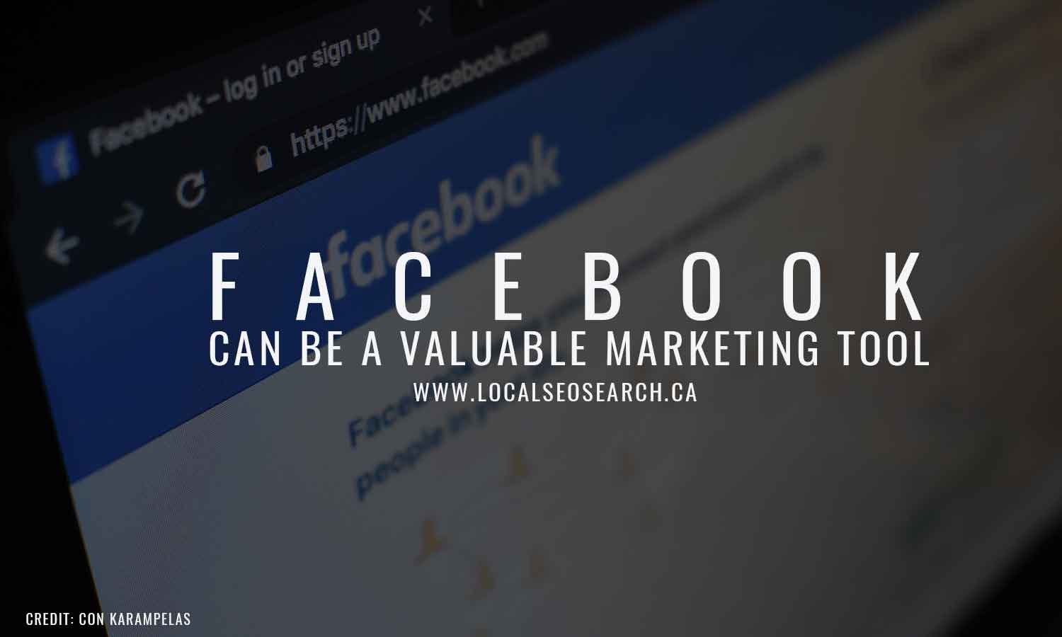 Facebook can be a valuable marketing tool
