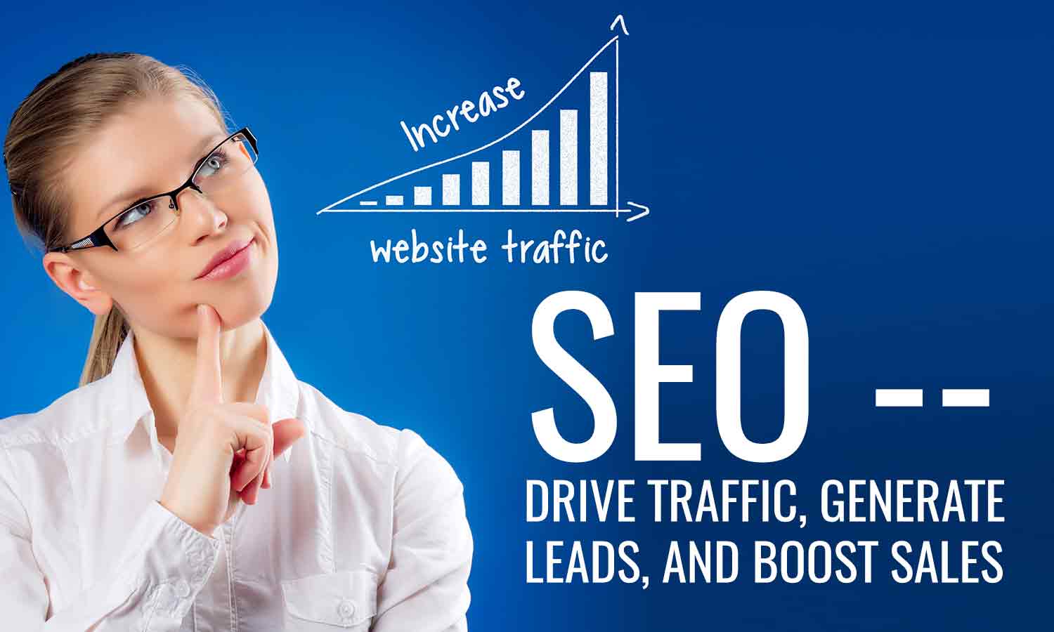 SEO drive traffic, generate leads, and boost sales