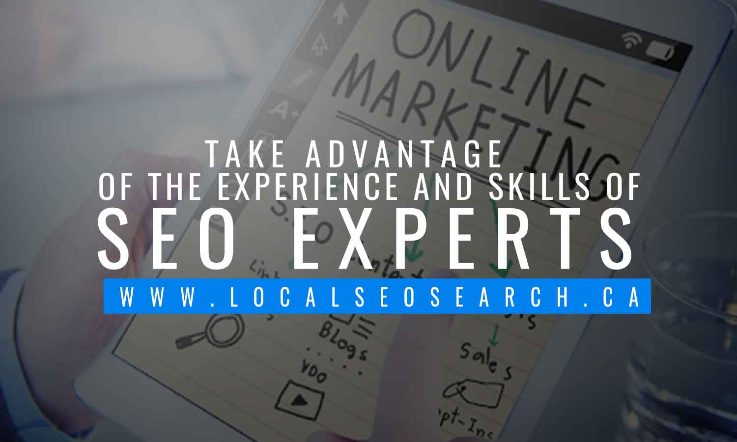 Take advantage of the experience and skills of SEO experts