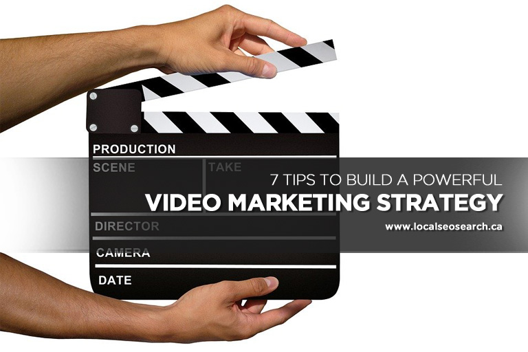 7-Tips-to-Build-a-Powerful-Video