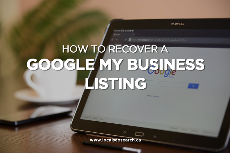 How to Recover a Google My Business Listing