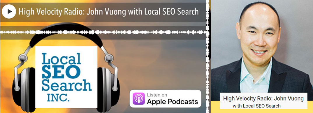 High-Velocity-Radio-John-Vuong-with-Local-SEO-Search