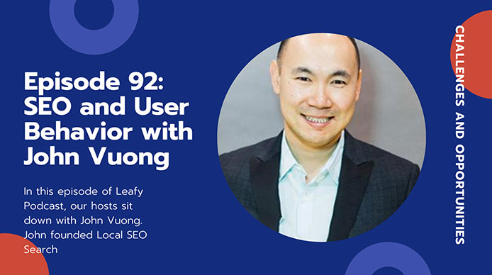 Episode-92-SEO-and-User-Behavior-with-John-Vuong