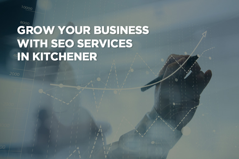 Grow Your Business With SEO Services in Kitchener