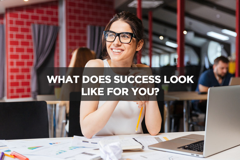 What Does Success Look Like For You?