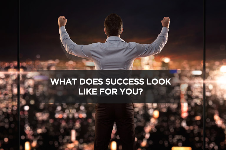 What Does Success Look Like For You?