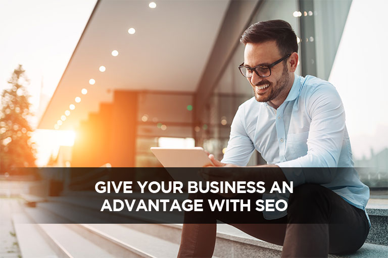 Give Your Business An Advantage With SEO