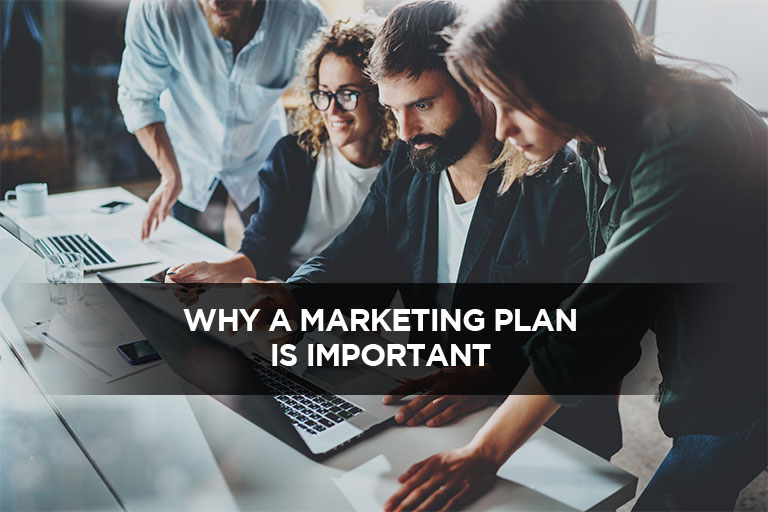 Why a Marketing Plan is Important