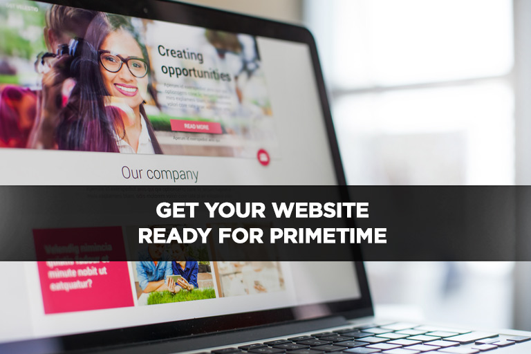 Get Your Website Ready for Primetime