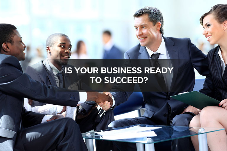 Is Your Business Ready to Succeed?