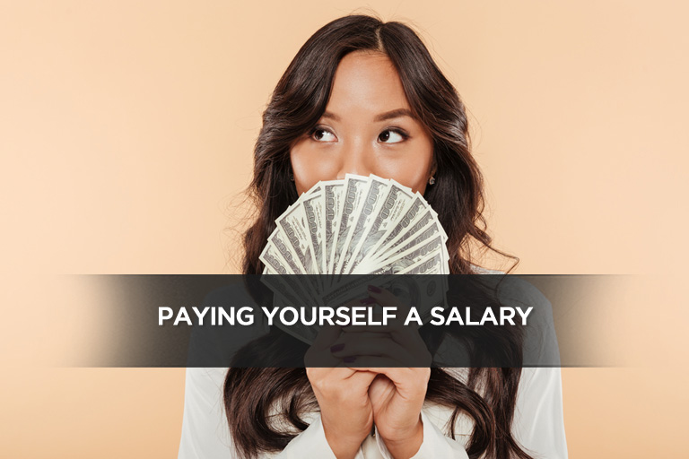 Paying Yourself a Salary