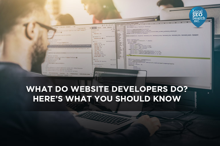 What Do Website Developers Do? Here’s What You Should Know