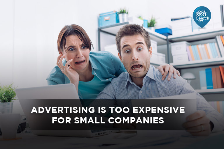 Advertising is Too Expensive For Small Companies