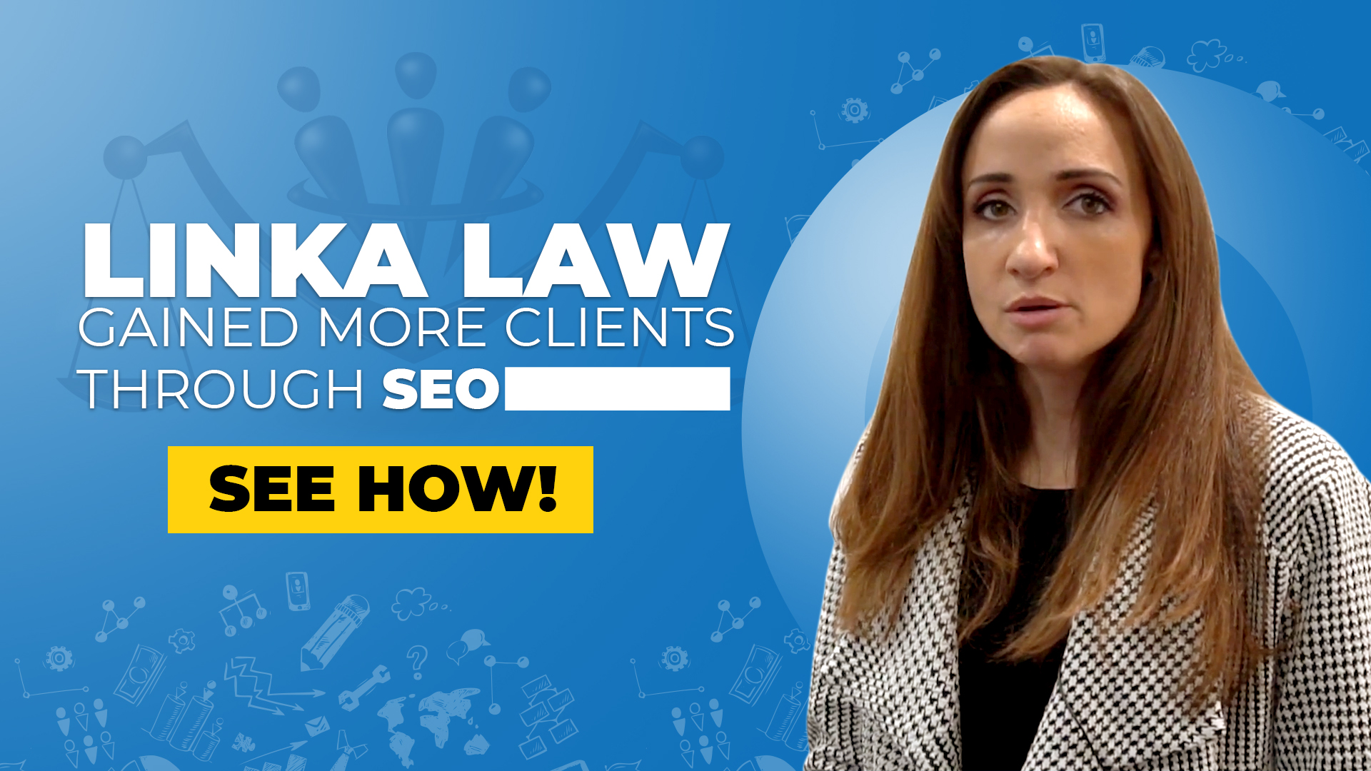 Linka Law Gained More Clients Through SEO