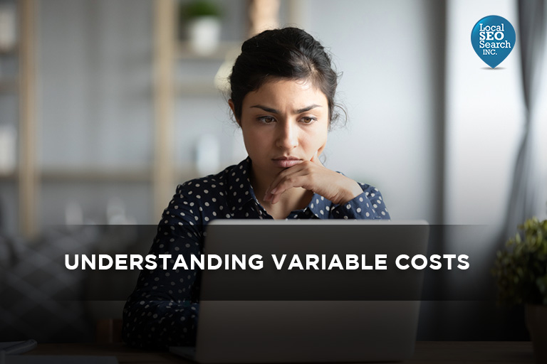 Understanding Variable Costs