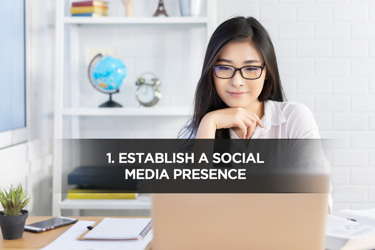 Establish a Social Media Presence
