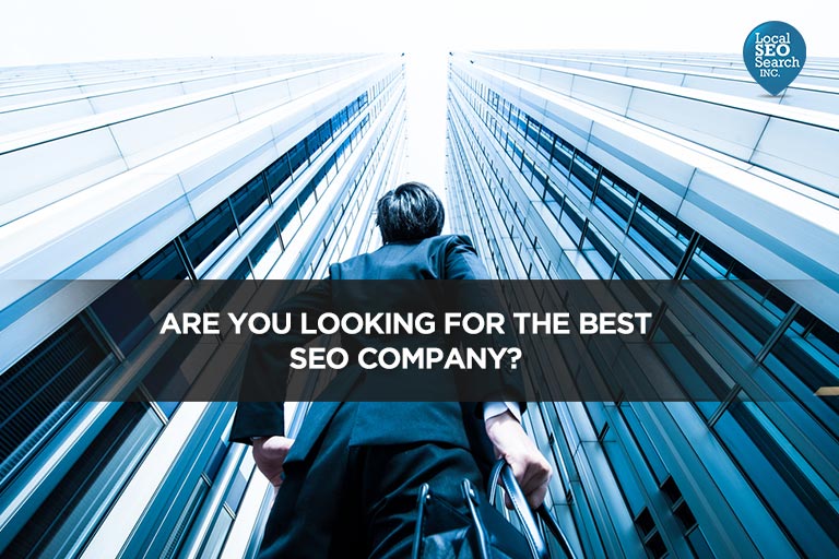 Are You Looking For the Best SEO Company?
