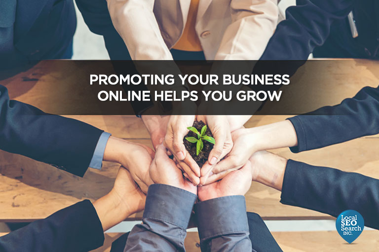 Promoting Your Business Online Helps You Grow