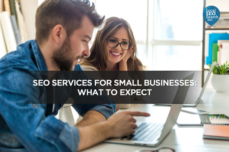 SEO Services for Small Businesses: What to Expect