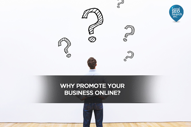 Why Promote Your Business Online?