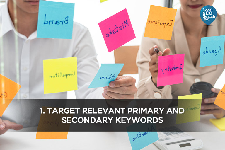 1. Target Relevant Primary and Secondary Keywords