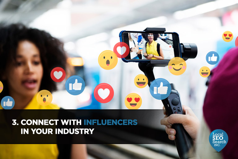 3. Connect with influencers in your industry