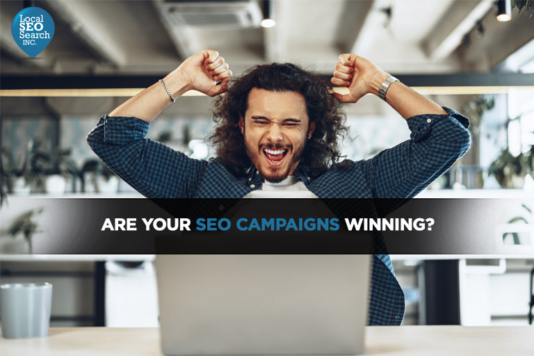 Are Your SEO Campaigns Winning?