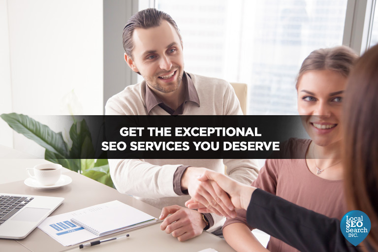 Get the Exceptional SEO Services You Deserve