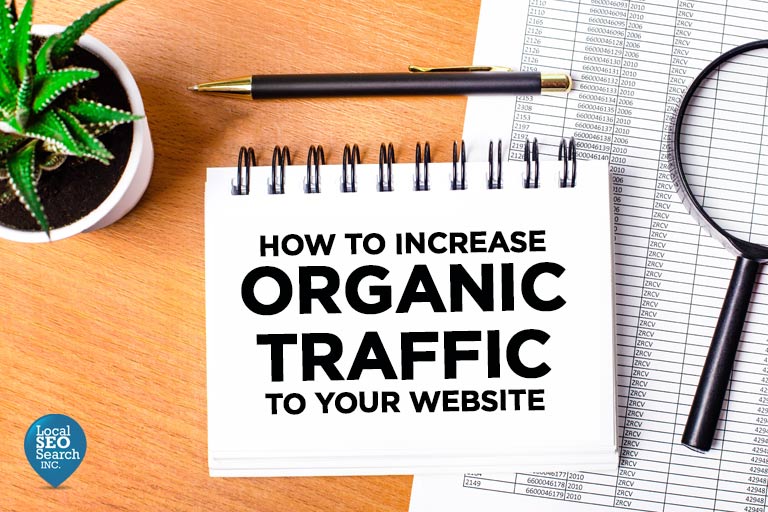 How to Increase Organic Traffic to Your Website