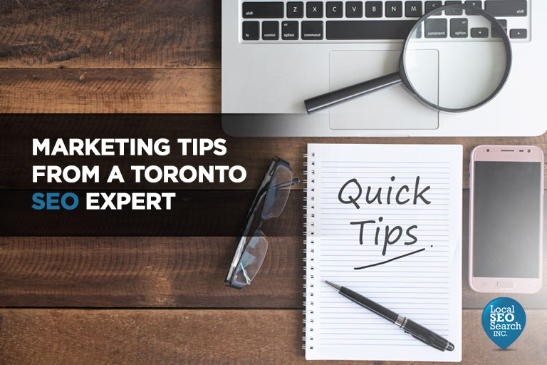 Marketing Tips From a Toronto SEO Expert