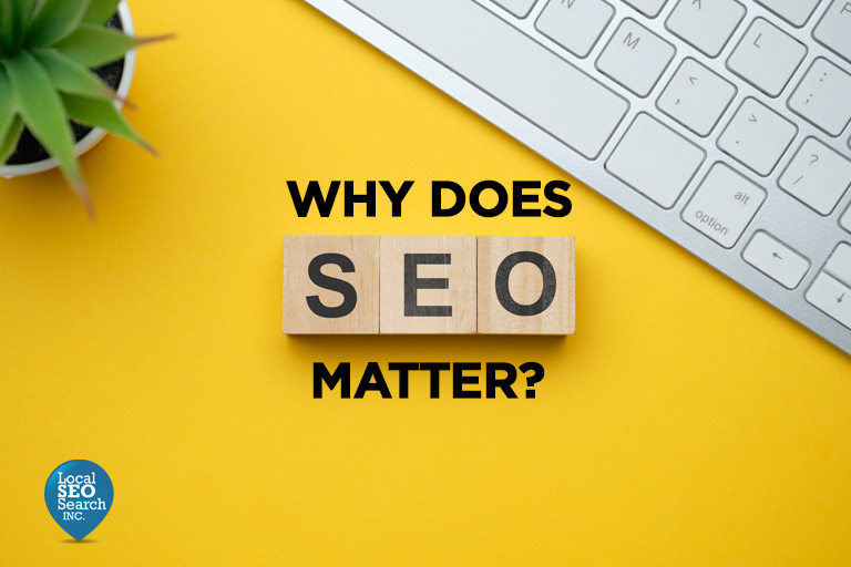 Why Does SEO Matter?
