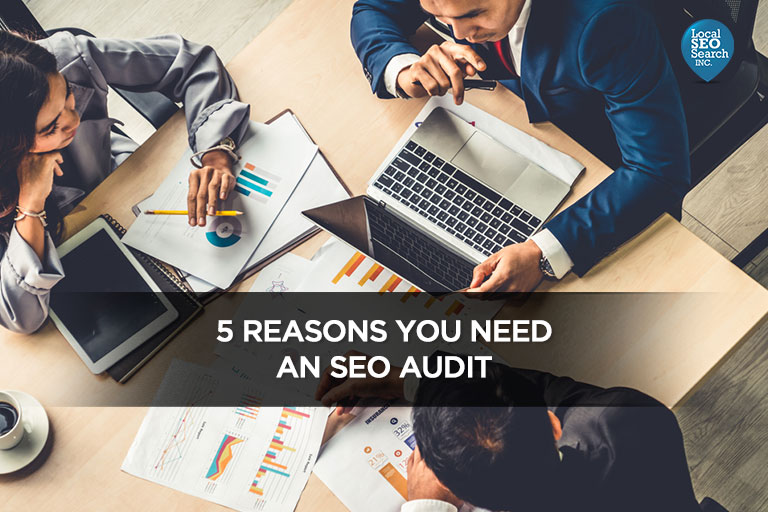 5-Reasons-You-Need-an-SEO-Audit