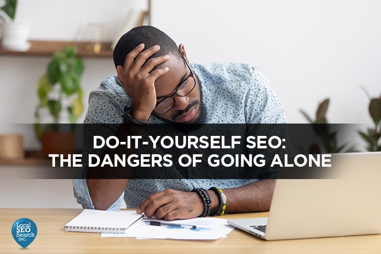 Do-It-Yourself-SEO-The-Dangers-of-Going-Alone