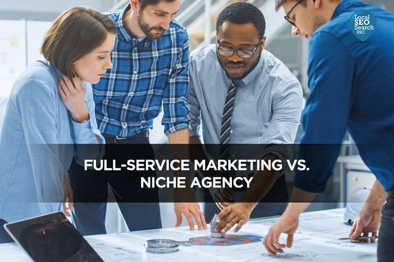 Full-Service-Marketing-Vs.-Niche-Agency
