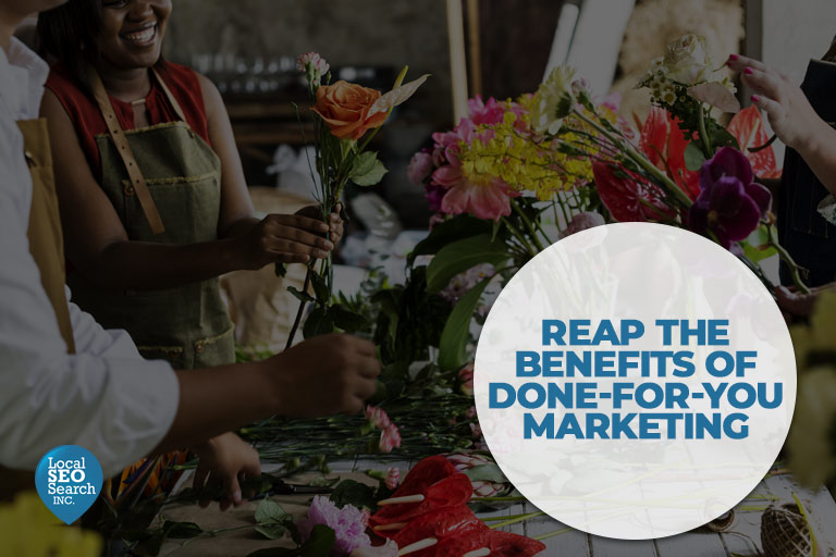 Reap-the-Benefits-of-Done-For-You-Marketing