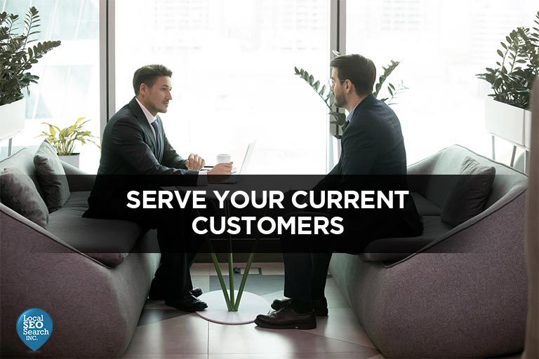 Serve-Your-Current-Customers