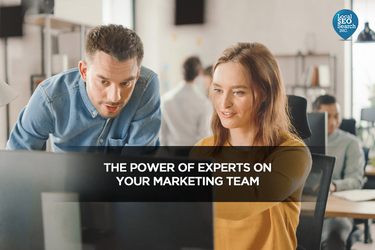 The Power of Experts on Your Marketing Team