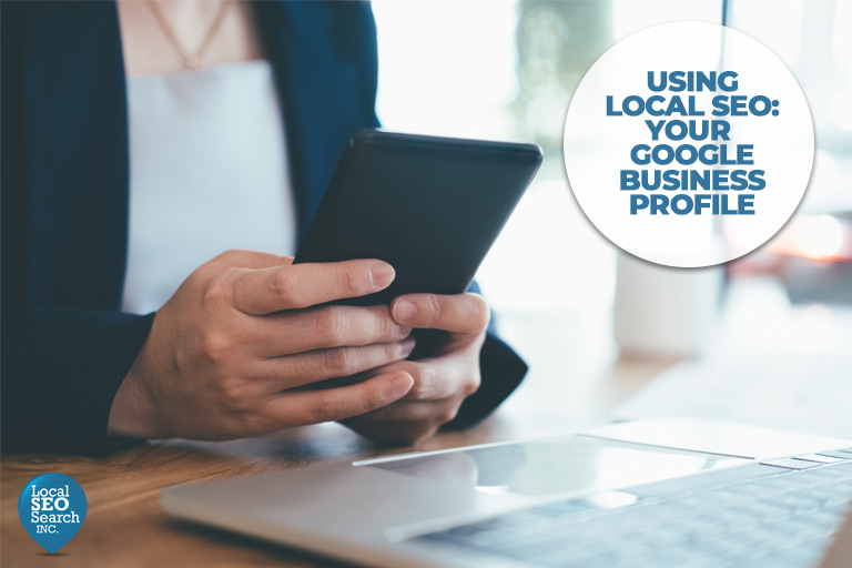 Using-Local-SEO-Your-Google-Business-Profile