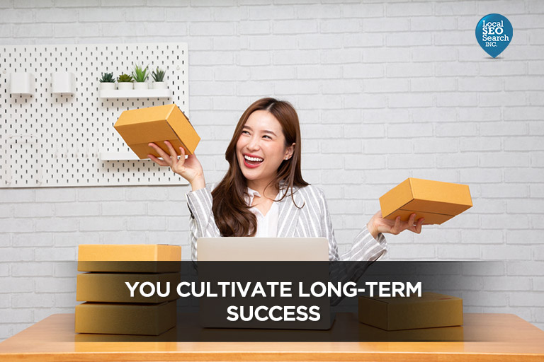 You-Cultivate-Long-Term-Success