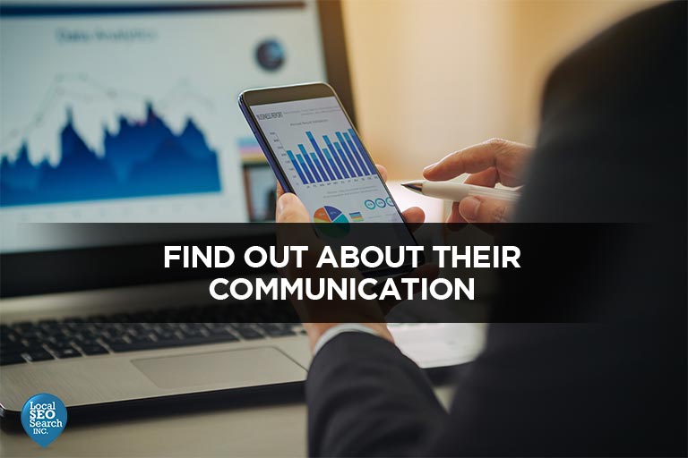 Find out about their communication