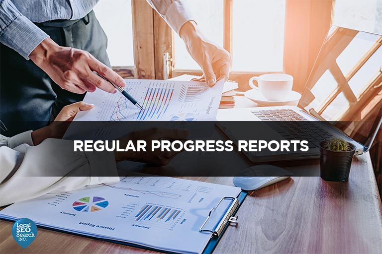 Regular progress reports