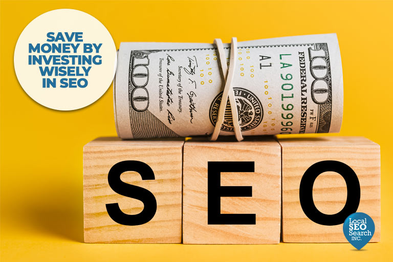 Save money by investing wisely in SEO