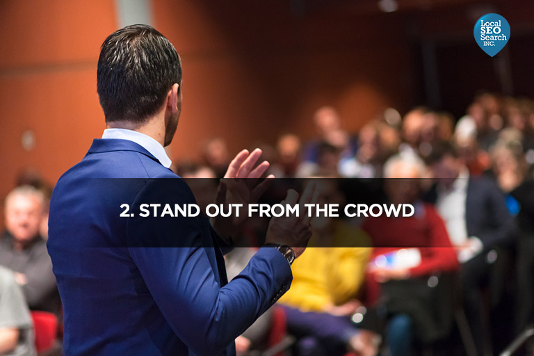 2.-Stand-Out-From-the-Crowd