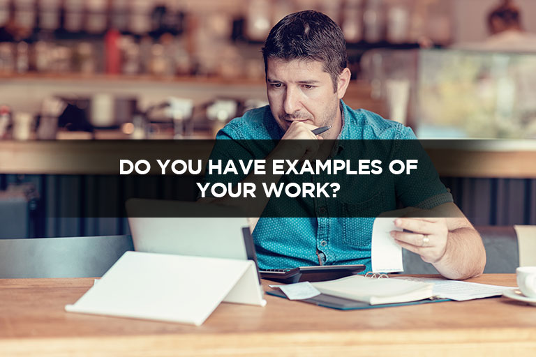 Do-You-Have-Examples-of-Your-Work