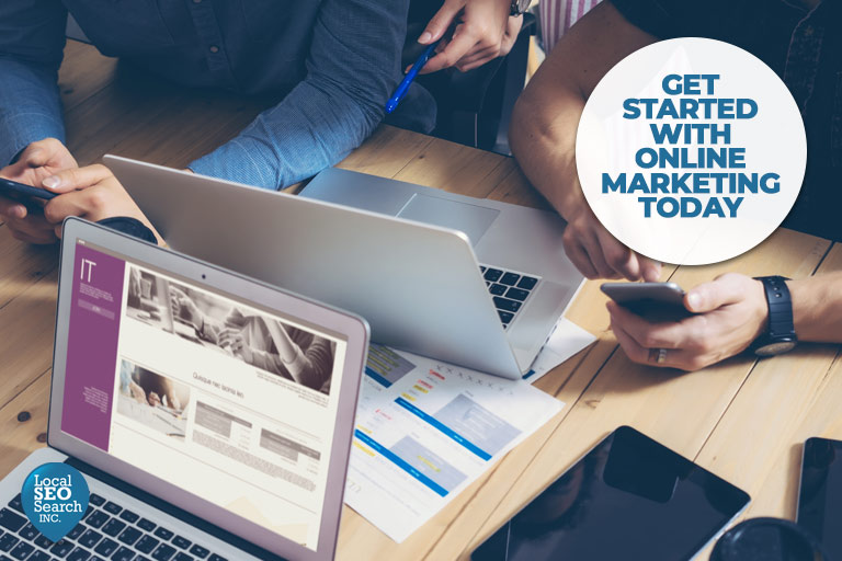 Get started with online marketing today