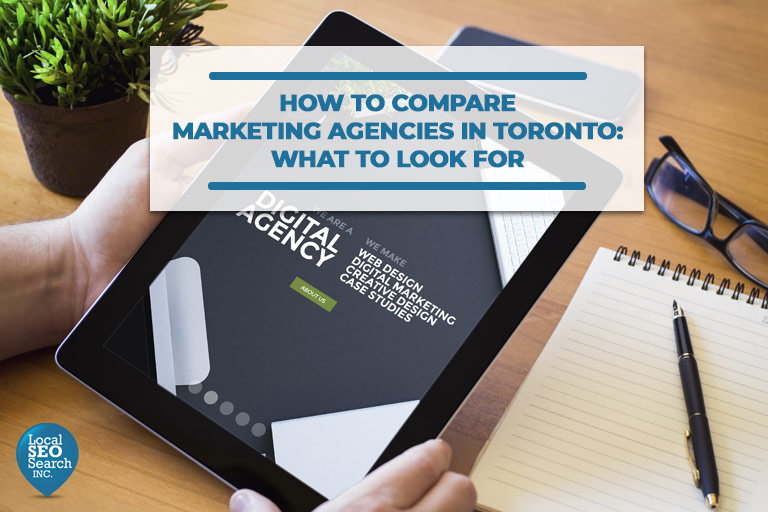 How-to-Compare-Marketing-Agencies-in-Toronto-What-to-Look-For