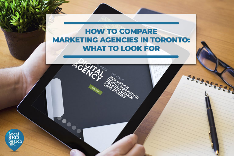 Find out how to Evaluate Advertising Companies in Toronto: What to Look For